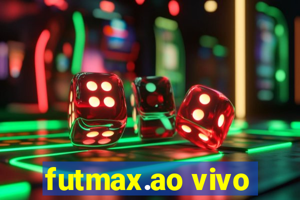 futmax.ao vivo